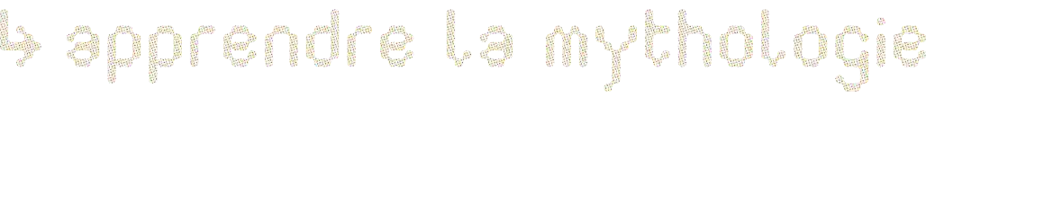 apprendre_mythologie